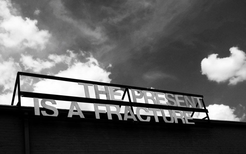 the present is a fracture; visuelle lyrik und poesie